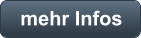 mehr Infos
